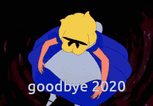 Alice falls down the tunnel to Wonderland waving. Text reads "good-bye 2020"