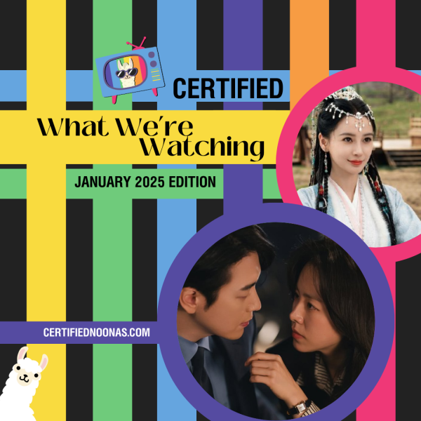 Certified What We’re Watching : January 2025 Edition