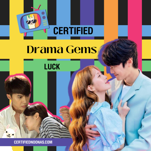 Certified Drama Gems: Luck