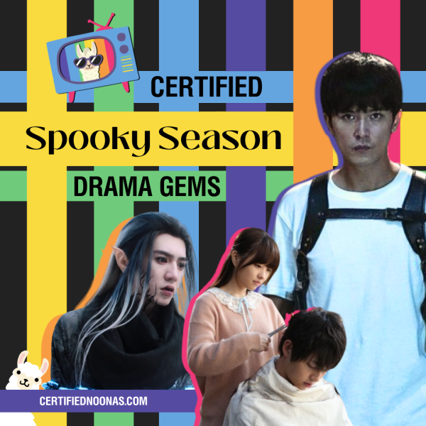 Certified Drama Gems: Spooky Season